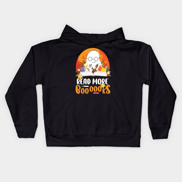 Read More Books Halloween Cute Ghost Boo Librarian Teacher, read more boooooks Kids Hoodie by printalpha-art